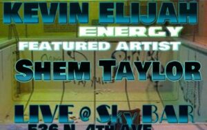 Vince & Kevin Elijah Live @ Sky Bar feat. Shem Taylor