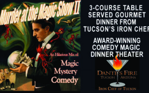 Magic & Mystery Dinner Theater - "Murder at the Magic Show II"