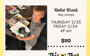 Rodeo Break STEAM Camp