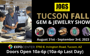 JOGS Tucson Fall Gem & Jewelry Show