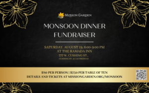Monsoon Dinner Fundraiser for Mission Garden