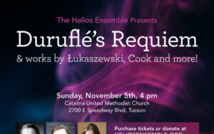 The Helios Ensemble presents Duruflé's Requiem