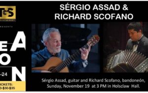 A NEW DUO! Sergio Assad